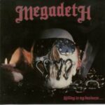 Megadeth – Killing is My Business… And Business is Good! – la recensione