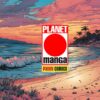 I fumetti per l’estate di Planet Manga